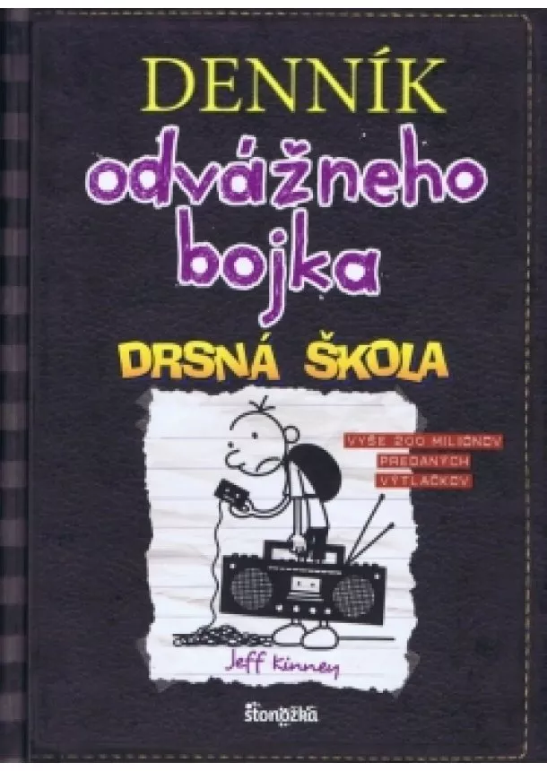 Jeff Kinney - Denník odvážneho bojka 10: Drsná škola, 3. vydanie