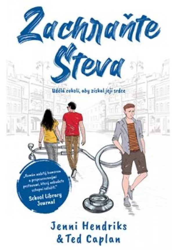 Jenni Hendriks, Ted Caplan - Zachraňte Steva