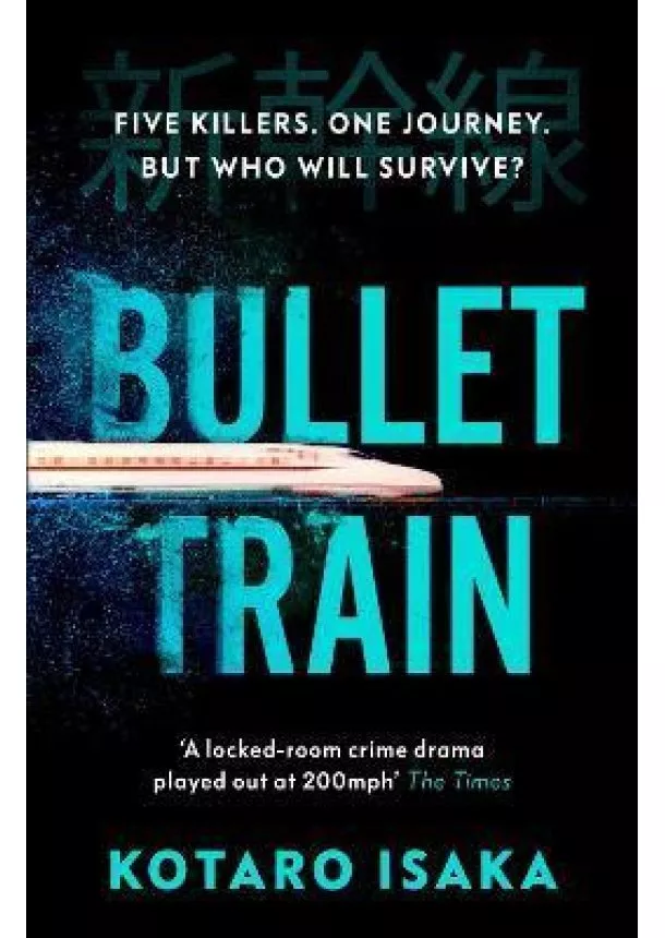 Kotaro Isaka - Bullet Train