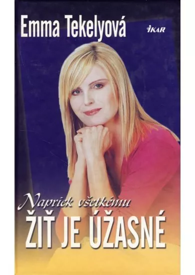 Napriek všetkému žiť je úžasné