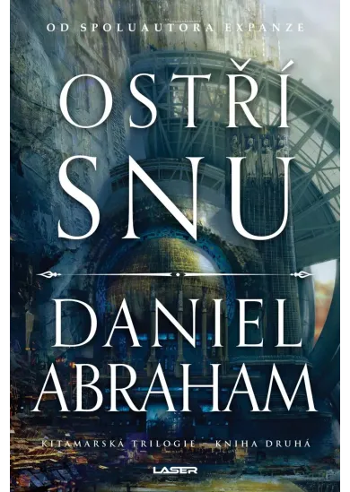 Ostří snů - Kitamarská trilogie: Kniha druhá - Kitamarská trilogie (2.díl)