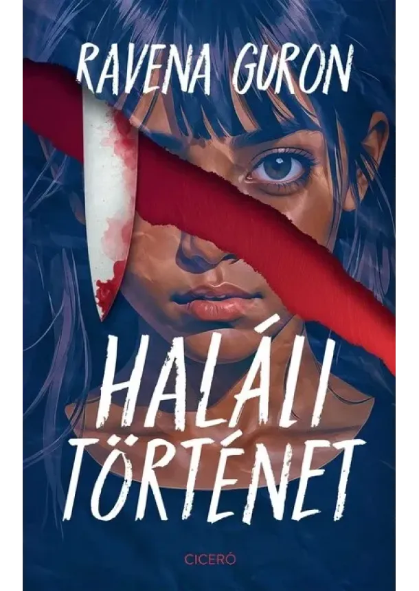 Ravena Guron - Haláli történet