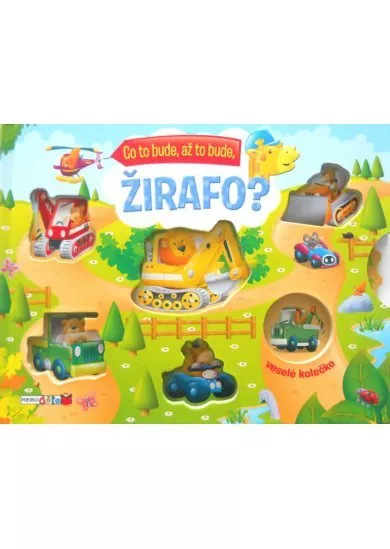 Co to bude, až to bude, ŽIRAFO?