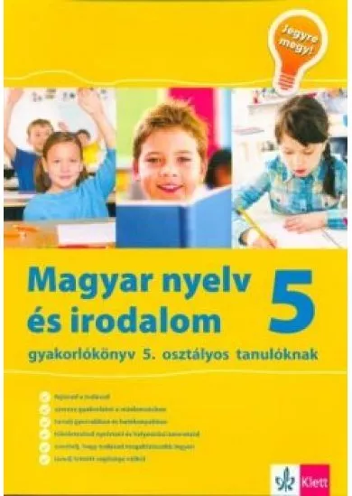 Magyar nyelv és irodalom 5 - Gyakorlókönyv 5. osztályos tanulóknak
