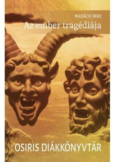 Az ember tragédiája - Osiris Diákkönyvtár (új kiadás)