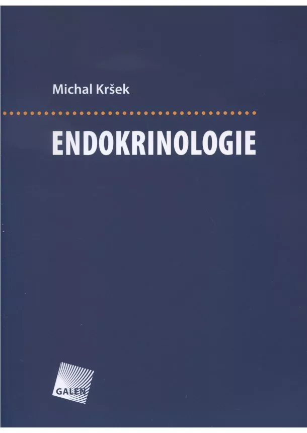 Michal Kršek - Endokrinologie