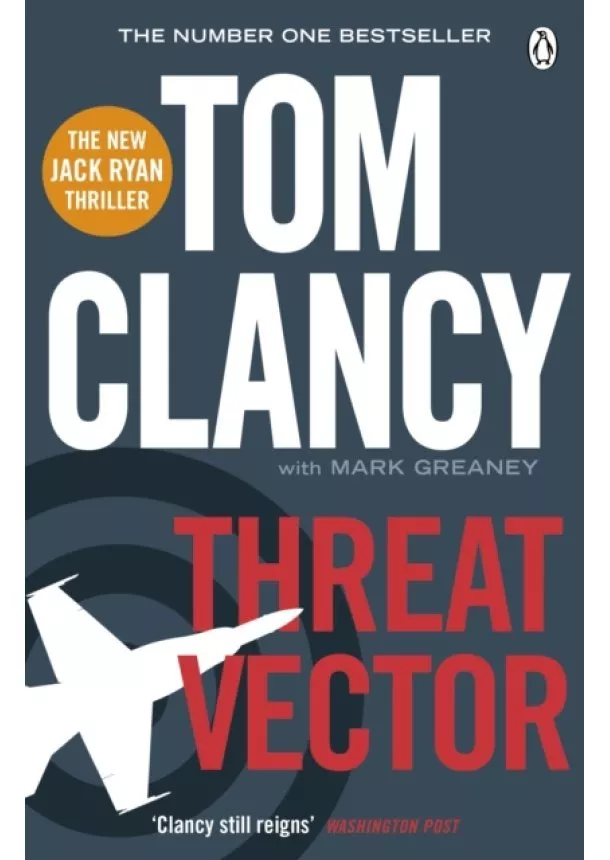 Tom Clancy, Mark Greaney - Threat Vector