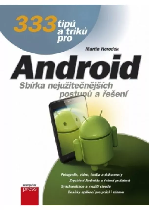Martin Herodek - 333 tipů a triků pro Android