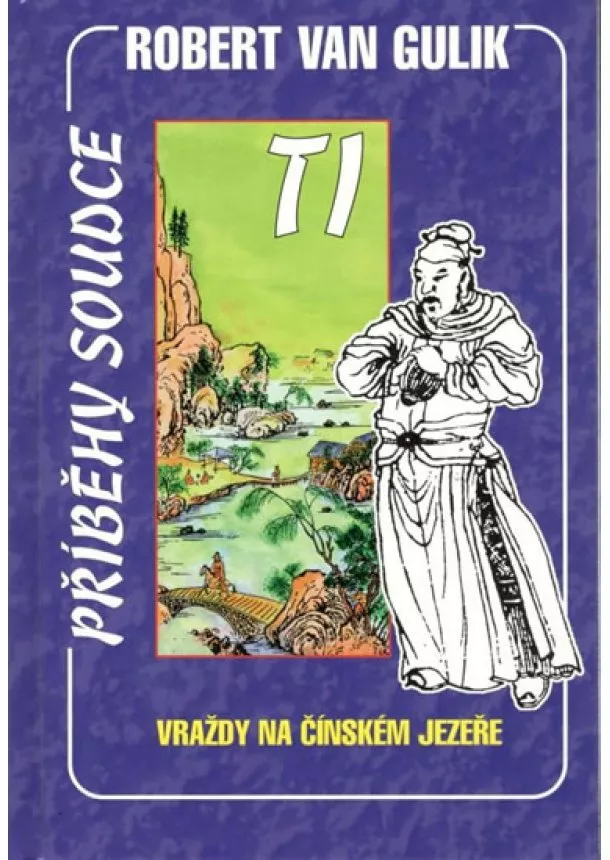 Robert van Gulik  - Vraždy na Čínském jezeře