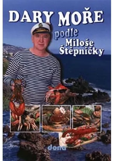Dary moře podle Miloše Štěpničky