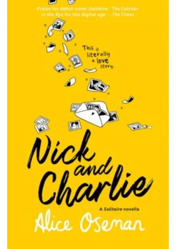 Alice Oseman - Nick And Charlie