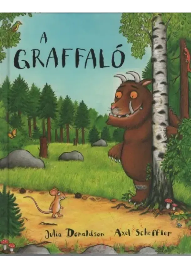 Julia Donaldson - A graffaló - Graffaló
