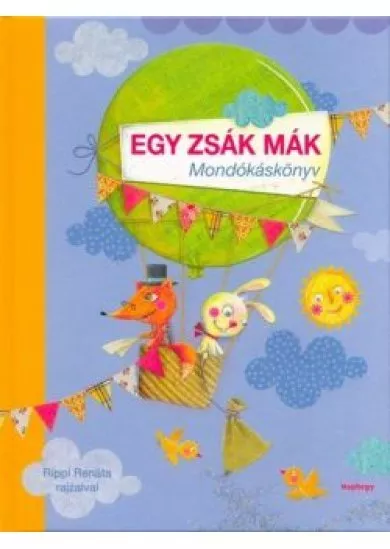 Egy zsák mák - Mondókáskönyv