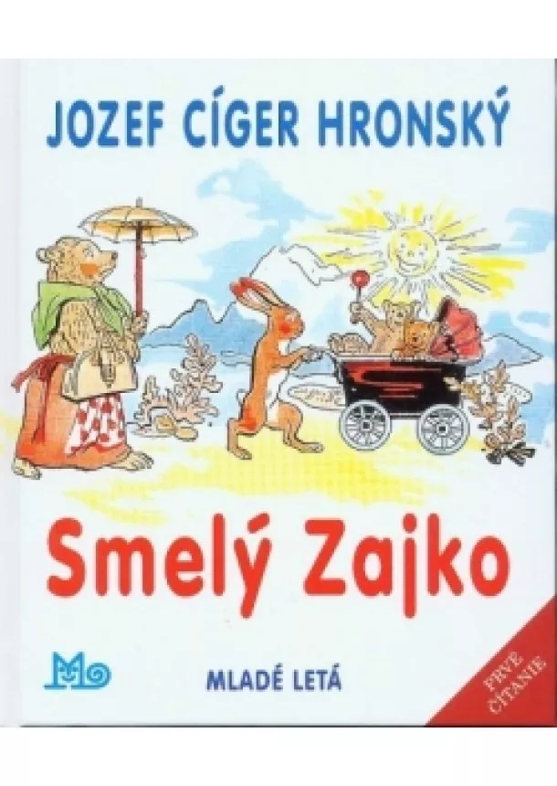 Jozef Cíger Hronský - Smelý Zajko, 11. vyd.