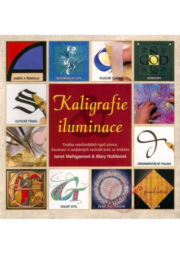 Jane Mehiganová, Mary Nobleová - Kaligrafie a iluminace