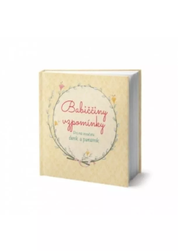 autor neuvedený - Babiččiny vzpomínky