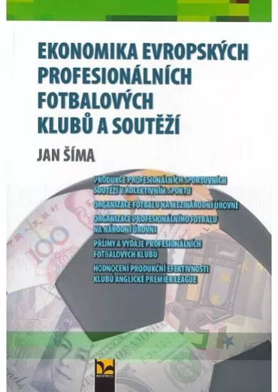 Ekonomika evropských profesionálních fotbalových klubů a soutěží