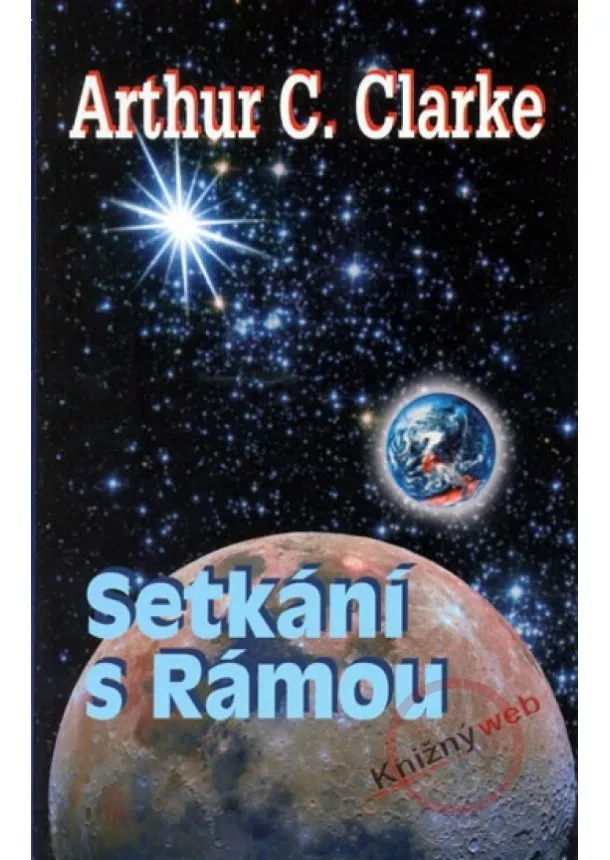 Arthur C. Clarke - Setkání s Rámou