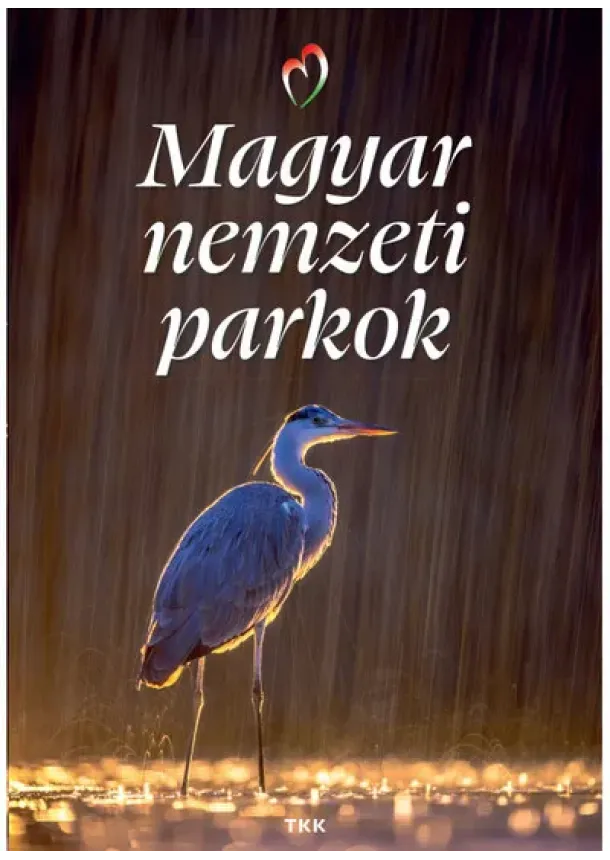 Magyar nemzeti parkok (új kiadás)