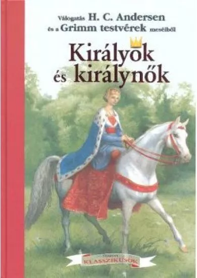 KIRÁLYOK ÉS KIRÁLYNŐK