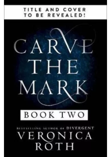 Carve The Mark 2  The Fates Divide