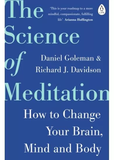 The Science of Meditation