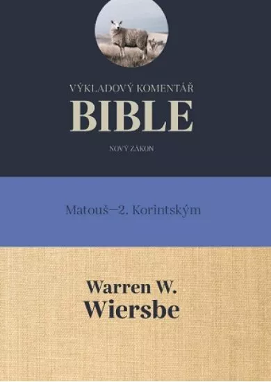 Výkladový komentář Bible (Mt – 2K) - Matouš – 2. Korintským