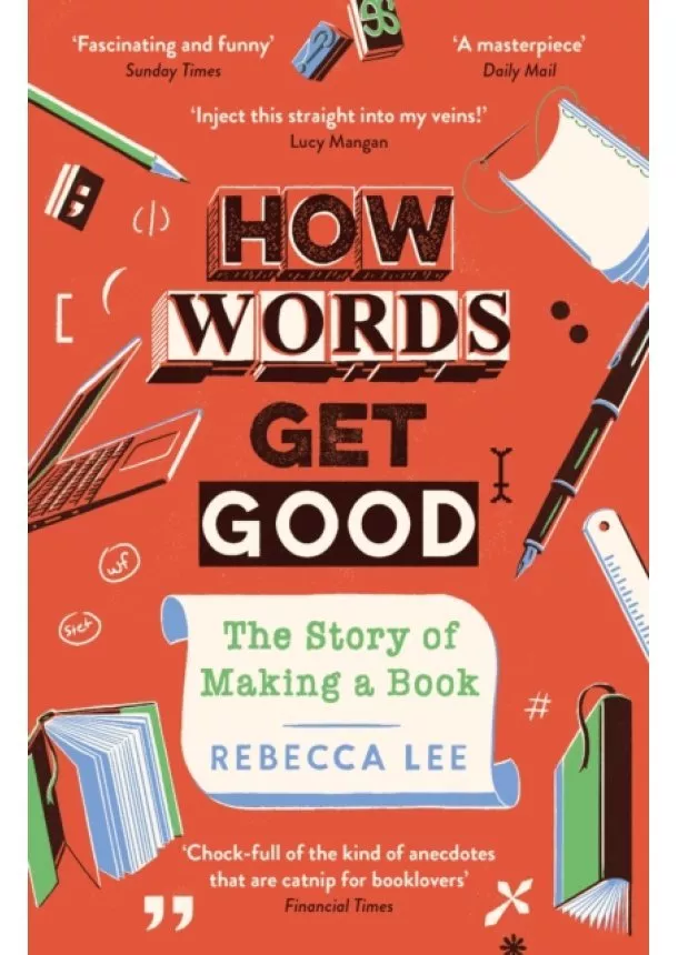 Rebecca Lee - How Words Get Good
