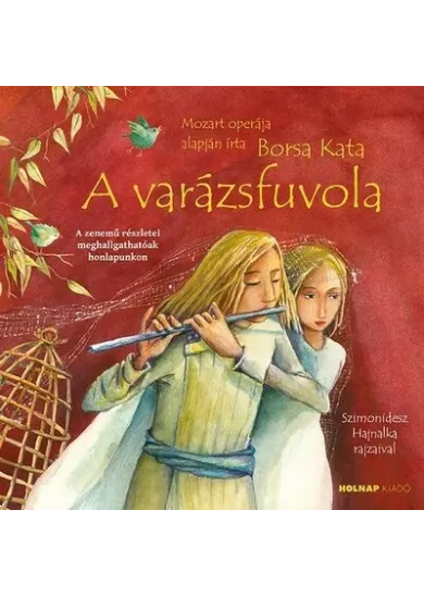 A varázsfuvola - Mesék az operából (új kiadás)