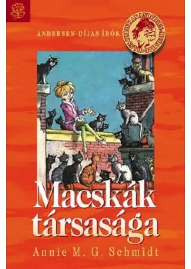 ANNIE M.G. SCHMIDT - MACSKÁK TÁRSASÁGA