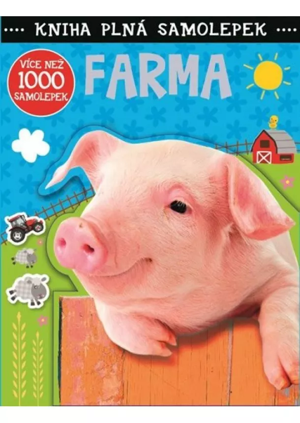 autor neuvedený - Farma - Více než 1000 samolepek