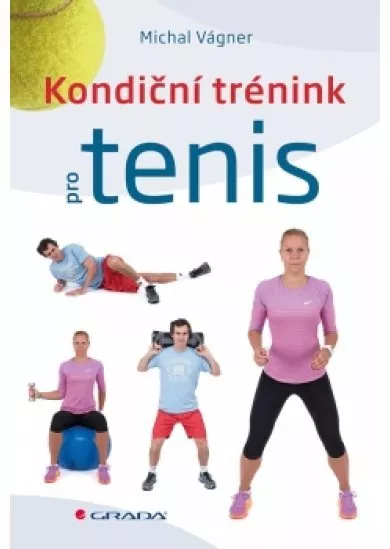 Kondiční trénink pro tenis