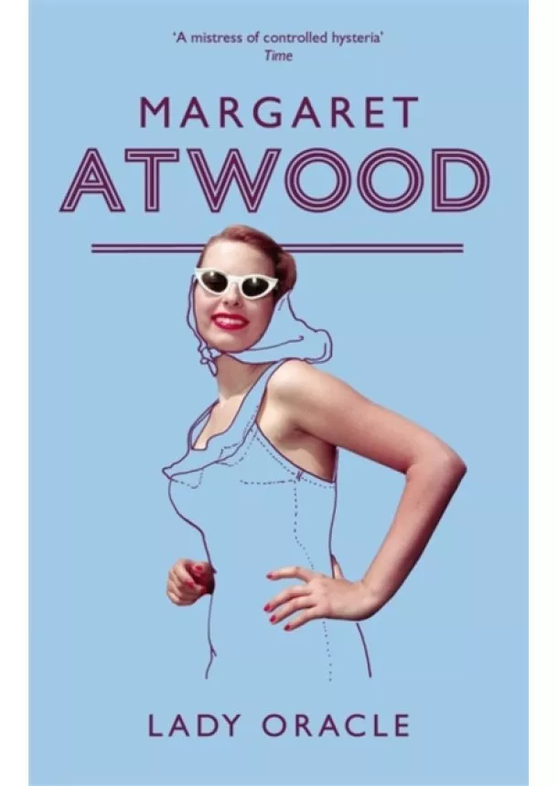 Margaret Atwood - Lady Oracle