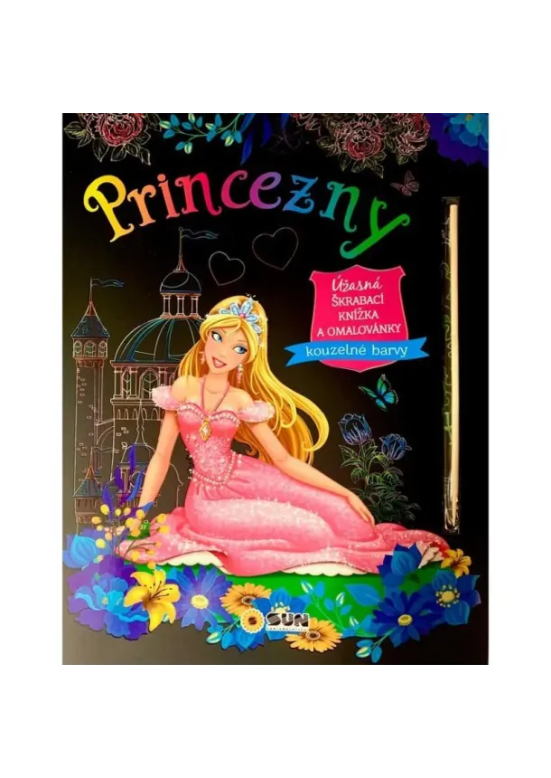 Princezny - Úžasná škrábací knižka a omalovánky