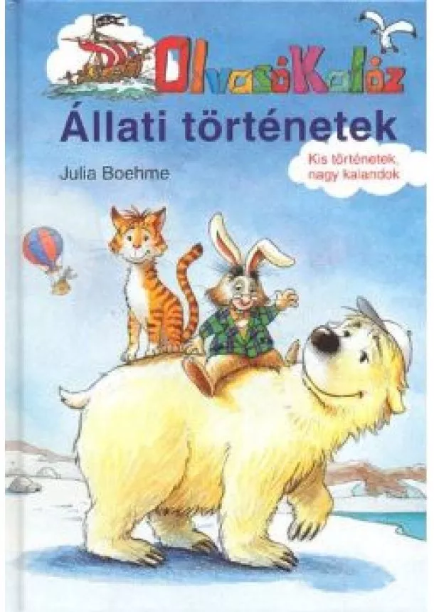 Julia Boehme - Állati történetek /Olvasó Kalóz