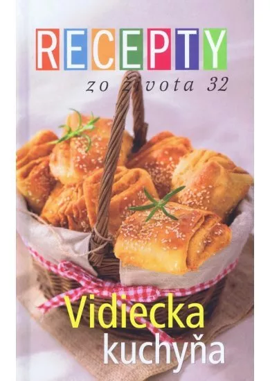 Recepty zo života 32 - Vidiecka kuchyňa