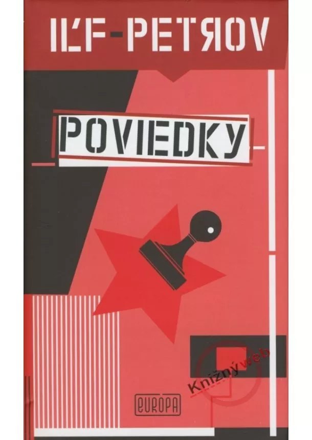 Iľja Iľf , Jevgenij Petrov  - Poviedky