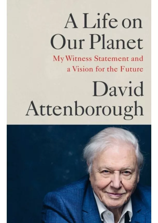 David Attenborough - A Life on Our Planet