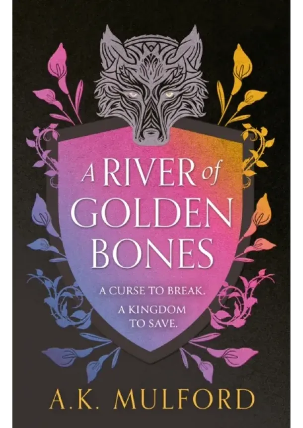 A.K. Mulford - A River of Golden Bones