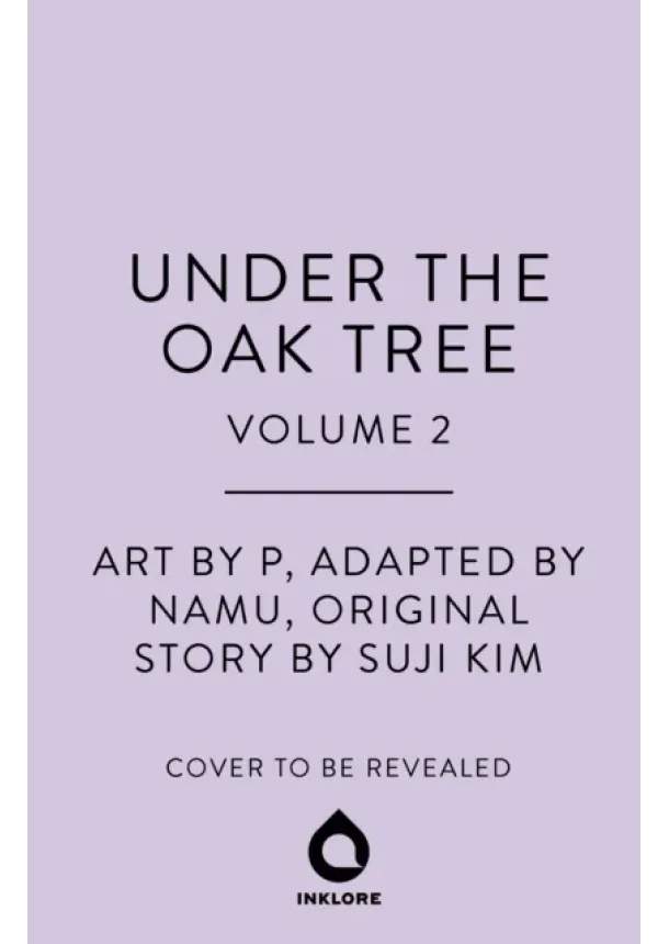 Suji Kim - Under the Oak Tree, Vol. 2