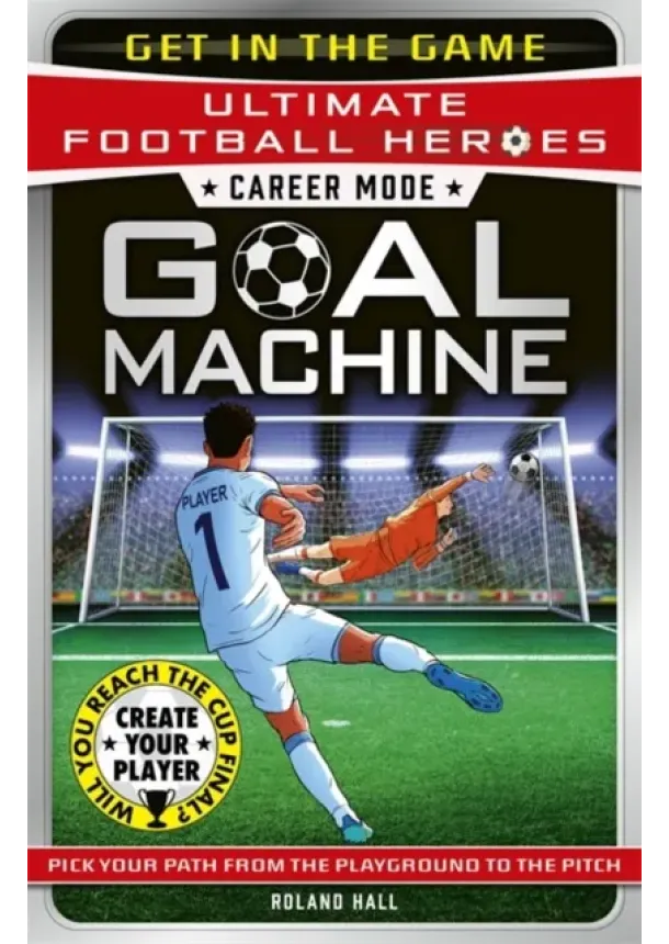 Roland Hall - Career Mode: Goal Machine (Ultimate Football Heroes)