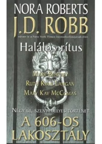 A 606-OS LAKOSZTÁLY