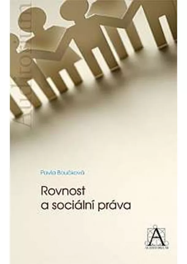 Pavla Boučková - Rovnost a sociální práva