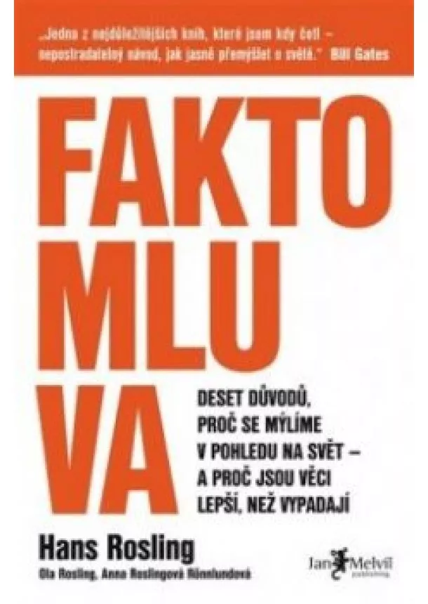 Hans Rosling a kol. - Faktomluva