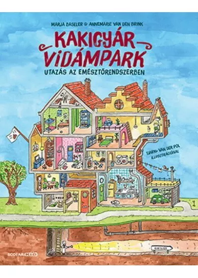Kakigyár Vidámpark - Utazás az emésztőrendszerben (2. kiadás)
