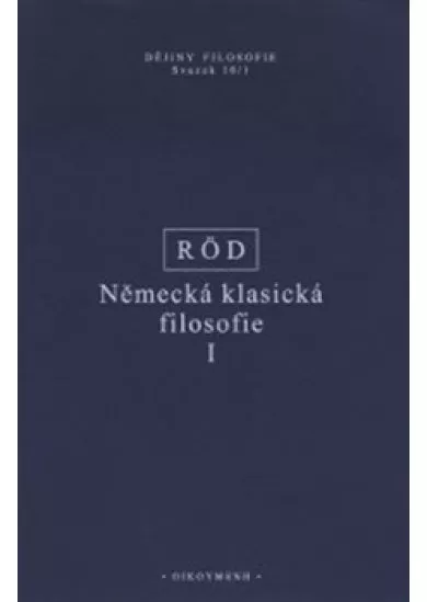 Německá klasická filosofie I