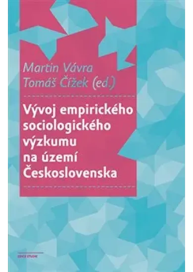 Vývoj empirického sociologického výzkumu na území Československa
