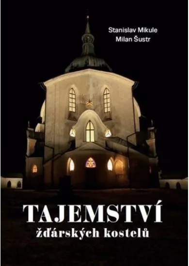 Tajemství žďárských kostelů