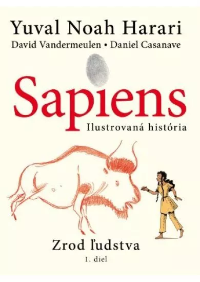 Sapiens: Zrod ľudstva 1.diel série Ilustrovaná história