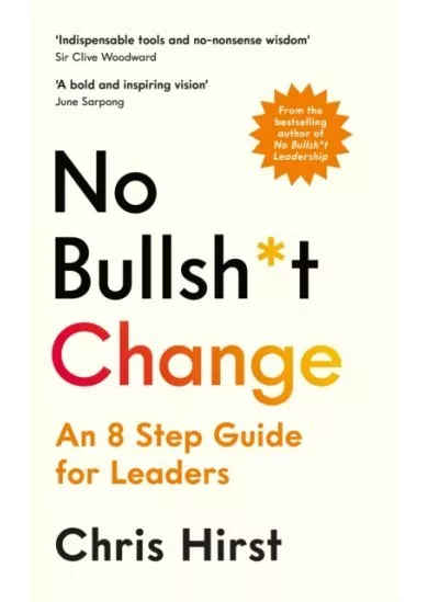No Bullsh*t Change